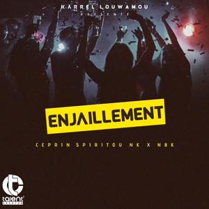 ENJAILLEMENT (feat. Ceprin Spiritou)