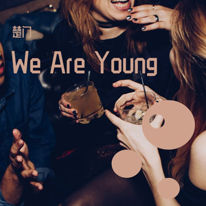 We Are Young和声伴奏