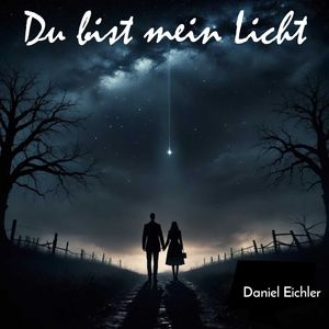 Du bist mein Licht