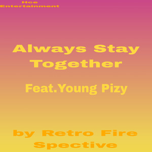 Always Stay Together