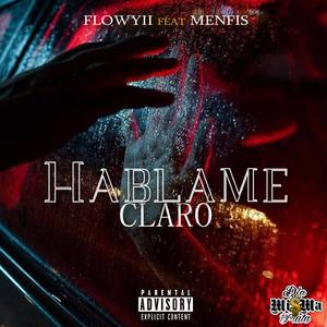 Hablame Claro (feat. Menfis)