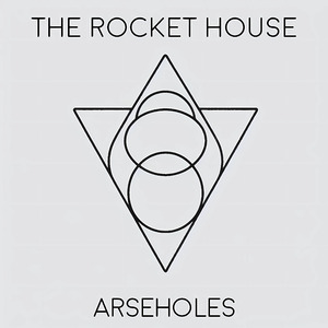 Arseholes