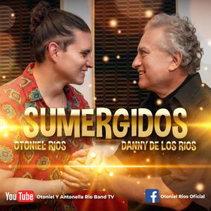 Sumergidos (feat. Danny de los Rios)