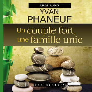Rappel concernant le rôle de la famille