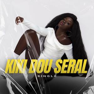 KIKI DOU SERAL