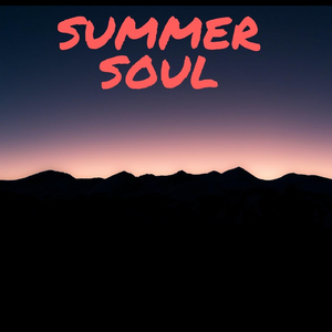 Summer Soul