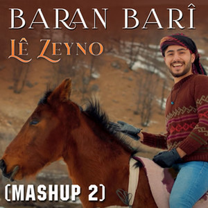 Lê Zeyno (Mashup 2)