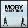 Moby - This Is Not Our World (feat. Indochine) (Ce n'est pas notre monde)