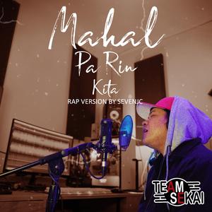 Mahal Pa Rin Kita "Rap"
