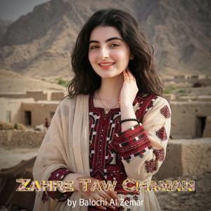 Zahre Taw Chaman