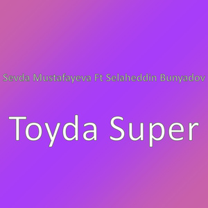 Toyda Super