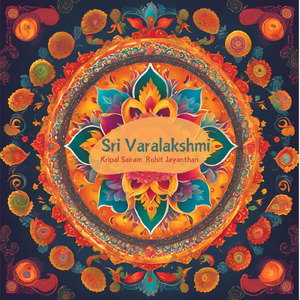 Sri Varalakshmi - Sri - Roopakam - Muthuswami Dixitar