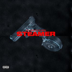 Steamer (feat. AR Greez)