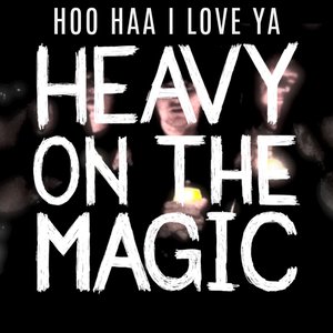 Hoo Haa I Love Ya