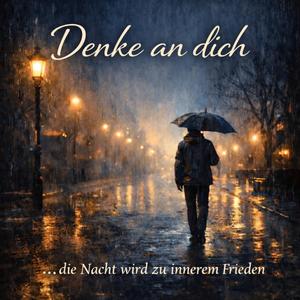 Denke an dich
