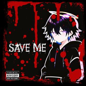 SAVE ME (feat. Eskimos)