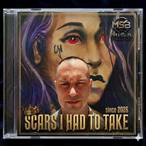 Scars I Had to Take