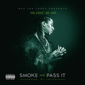 Smoke and Pass It