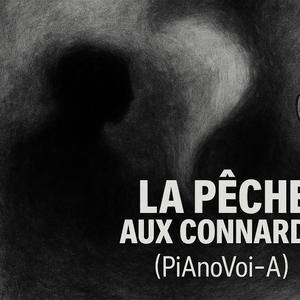 La pêche aux connards (Acoustic)