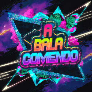 A BALA COMENDO (Remix)