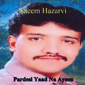 Pardesi Yaad Aana Ain