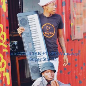 SUPER STAR (feat. PianoMAGICIAN)