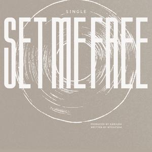 Set Me Free (feat. Dariush)