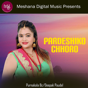 Pardeshiko Chhoro
