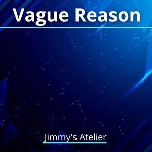 Vague Reason (From "Jujutsu Kaisen") (Emotional Rock)