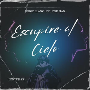 Escupire Al Cielo