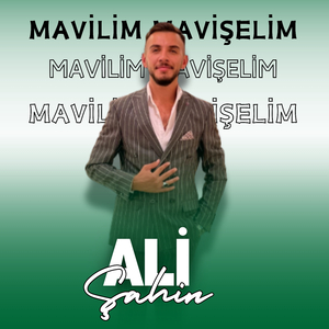 Mavilim Mavişelim