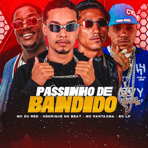 Passinho de Bandido