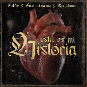 Esta Es Mi Historia (feat. Even Asi Na Ma & Ras Jahonnan)