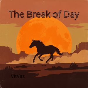 The Break of Day