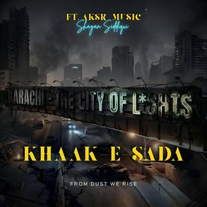 Khaak-e-sada (feat. Aksr)