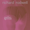 Richard Rodwell - Lipstick (Radio Mix)