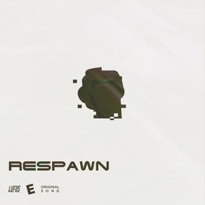 Respawn