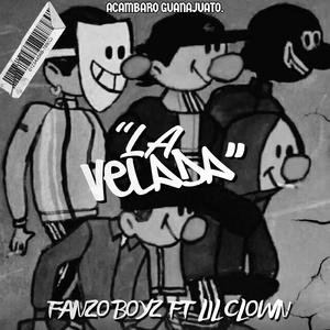 La Velada (feat. Fanzo Boys)