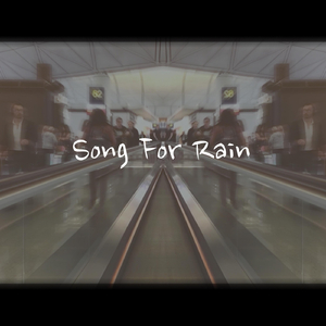 Song for Rain