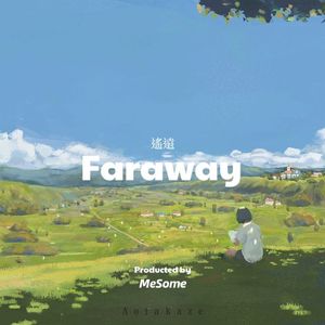 Faraway (Instrument)