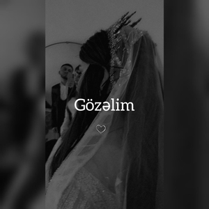 Gözəlim
