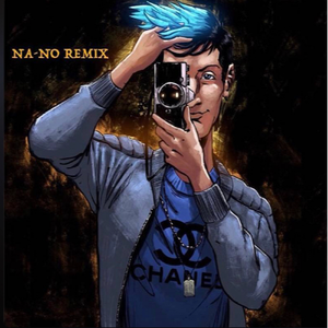 Bleu Chanel (Na-No Remix)