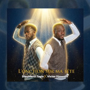 L'onction Sur Ma Tête