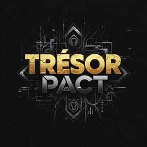 TRÉSOR PACT Pt I