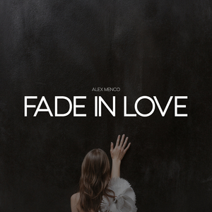 Fade in Love