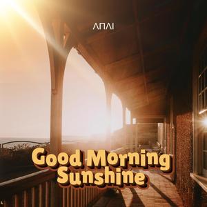 Good Morning, Sunshine