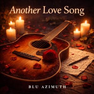 Another Love Song