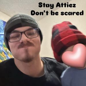 Don’t be scared
