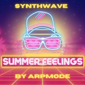 Summer Feelings (Synthwave)