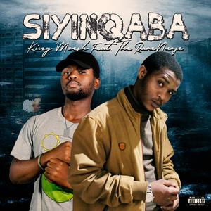 Siyinqaba (feat. The RareNurse)